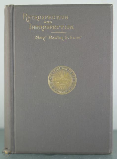 hardcover Mary Baker Eddy Retrospection and Introspection